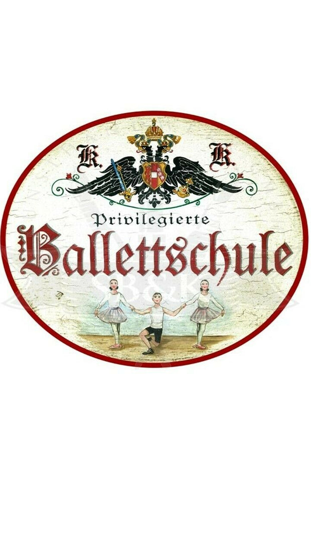 KuK Nostalgie Holzschild "Ballettschule"