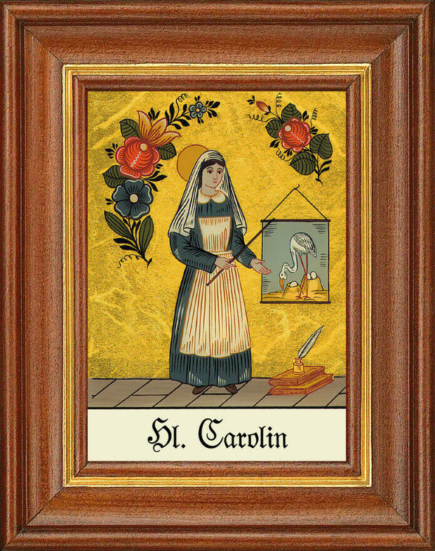 Hinterglasbild - Heilige Carolin - Patronatsbild Taufe Namenspatron 12,7x16