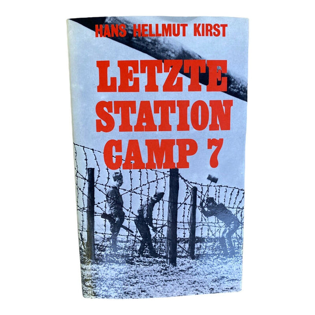 737 Hans Hellmut Kirst LETZTE STATION CAMP 7 HC SEHR GUTER ZUSTAND!