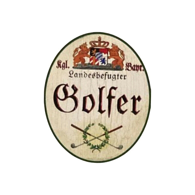 Nostalgie Holzschild Bayern Königlich bayerischer Landesbefugter Golfer
