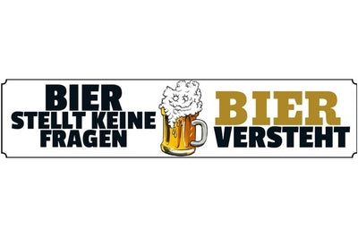 Schild Bier Keine Fragen Versteht Alkohol Glas Bar Lokal 46 x 10 Blech od. Holz