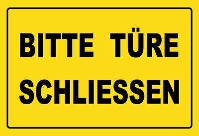 Schild Bitte Türe schliessen gelb 12x18 / 20x30 / 30x40 Blech od. Holz