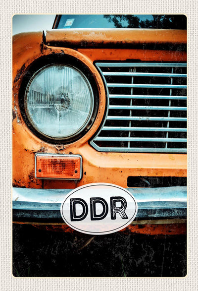 Schild Spruch DDR Trabant Auto rostig JW
